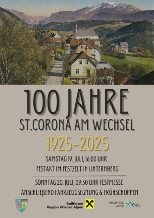 100 Jahre Sankt Corona am Wechsel, © Gemeinde Sankt Corona am Wechsel